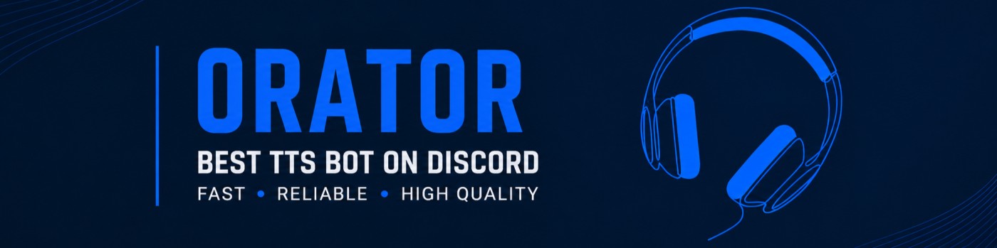 Orator — Best TTS Bot on Discord